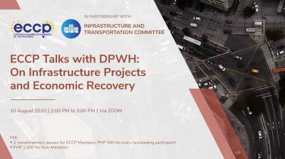 ECCP TALKS WITH DPWH: On Infrastructure Projects and Economic Recovery