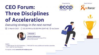 CEO Forum: Three Disciplines of Acceleration