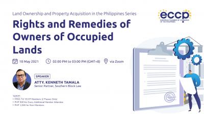 Land Ownership & Property Acquisition in the Philippines Webinar Series: Rights and Remedies of Owners of Occupied Lands