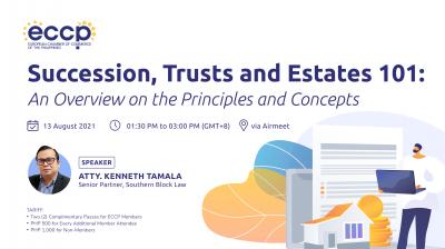 Succession, Trusts & Estates 101: An Overview on the Principles and Concepts