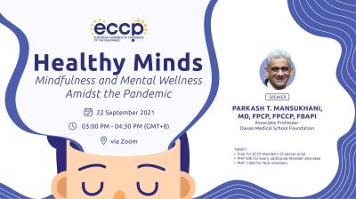 Healthy Minds: Mindfulness and Mental Wellness Amidst the Pandemic