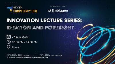 Innovation Lecture Series: Ideation and Foresight
