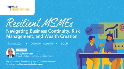 Resilient MSMEs: Navigating Business Continuity, Risk Management and Wealth Creation